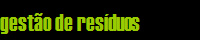gest�o de res�duos
